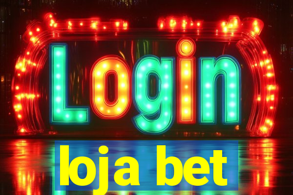 loja bet